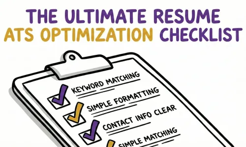 The Ultimate Resume ATS Optimization Checklist